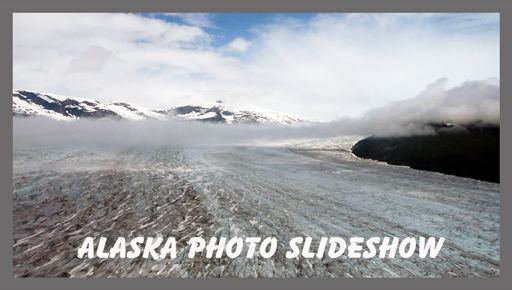 Alaska Photos & Slideshow